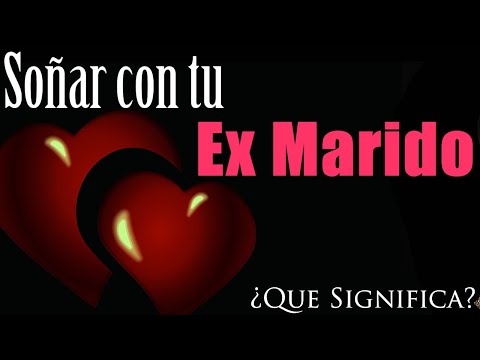 Video: Con Qué Sueña El Exmarido: La Interpretación Más Popular