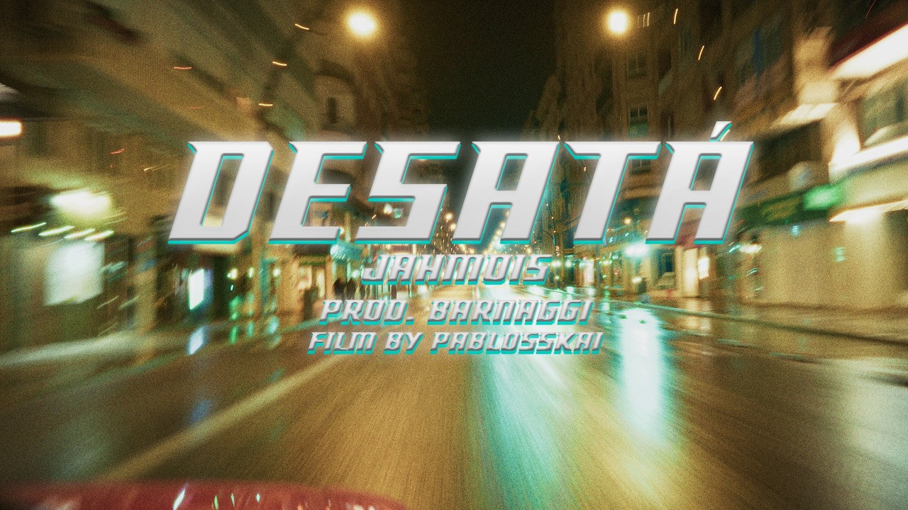 DESATá — Jahmois · prod. Barnaggi