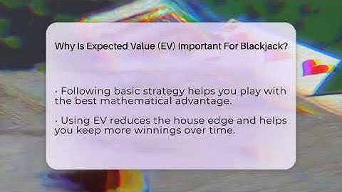 Why Is Expected Value (EV) Important For Blackjack? - The Blackjack Blueprint