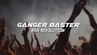 Ganger Baster - Bass Revolution (Dark Car House)