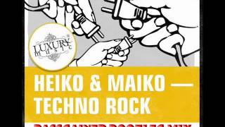 Heiko And Maiko - Techno Rock (Bassgainer Bootleg Mix)