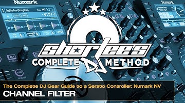 How To Use the Channel Filter on the Numark NV & NVII (Audio Update)