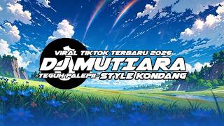 Download lagu DJ MUTIARA IPANK VIRAL TIKTOK | DJ ADAKAH KENYAMANAN DI HATIMU REMIX TERBARU 2026
