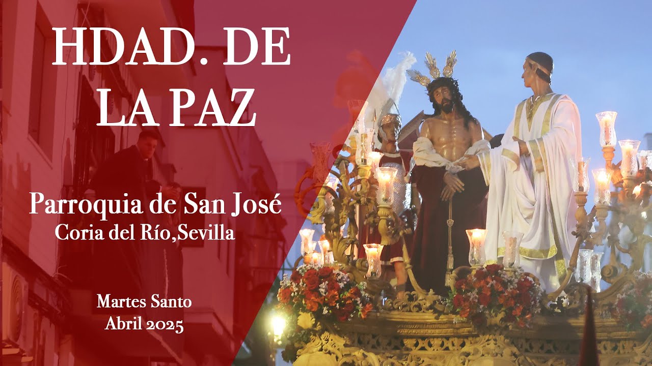 MARTES SANTO 2025  HDAD DE SAN JOSE, CORIA DEL RÍO  SEVILLA