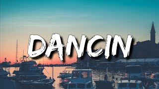 Aaron Smith - Dancin (KRONO Remix) (Lyrics) [4k]