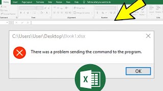 There was a problem sending the command to the program in Excel - How To Fix excel Error - FIXED ✅