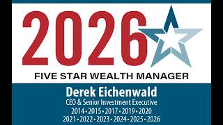 Details Derek Eichenwald Named a 2026 Five Star Wealth Manager | 11-Time Recipient Guide
