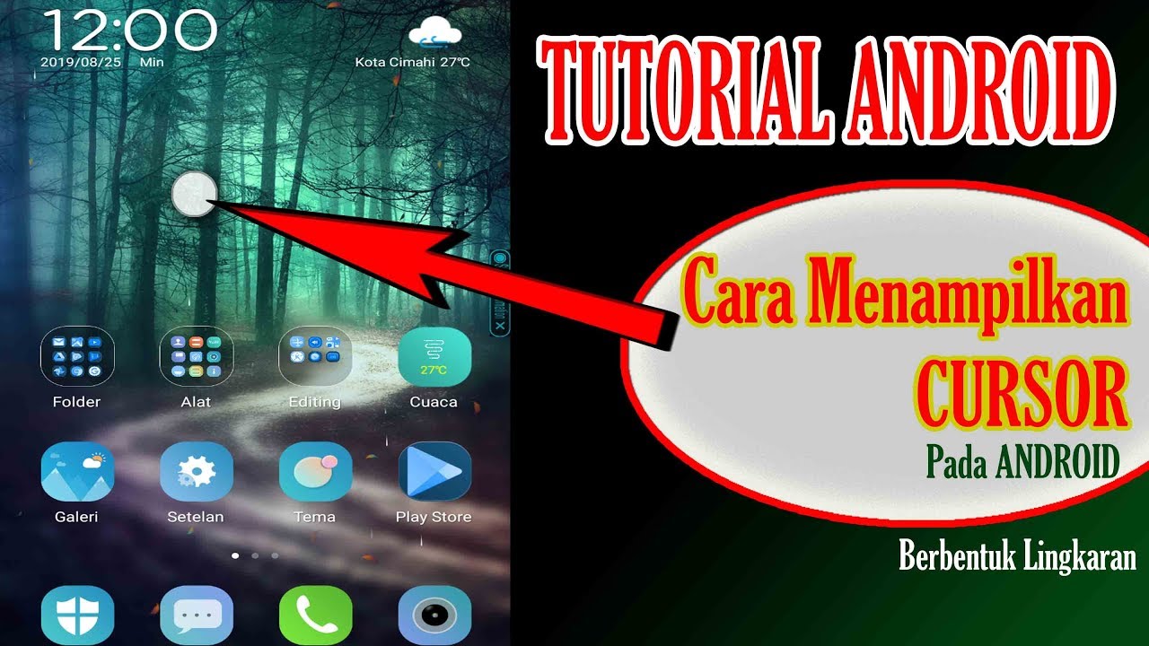 TUTORIAL Memunculkan CURSOR Pada ANDROID YouTube Tutorial memunculkan cursor pada android youtube