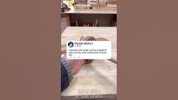 If people used break-up lines instead of pick-up lines, what would some of them be#reddit #story