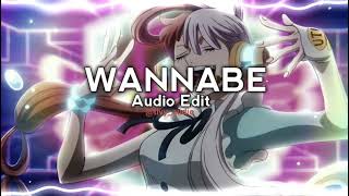 Wannabe - why mona /// Audio edit