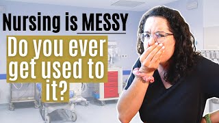 How to Deal with Gross Things in Healthcare | Tips from a Nurse
