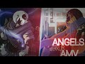 Underverse AMV/Angels