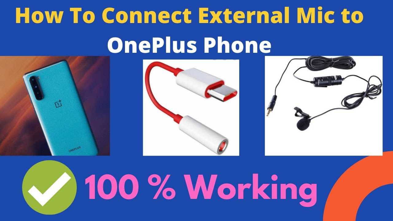 How to connect external microphone in OnePlus problem solved