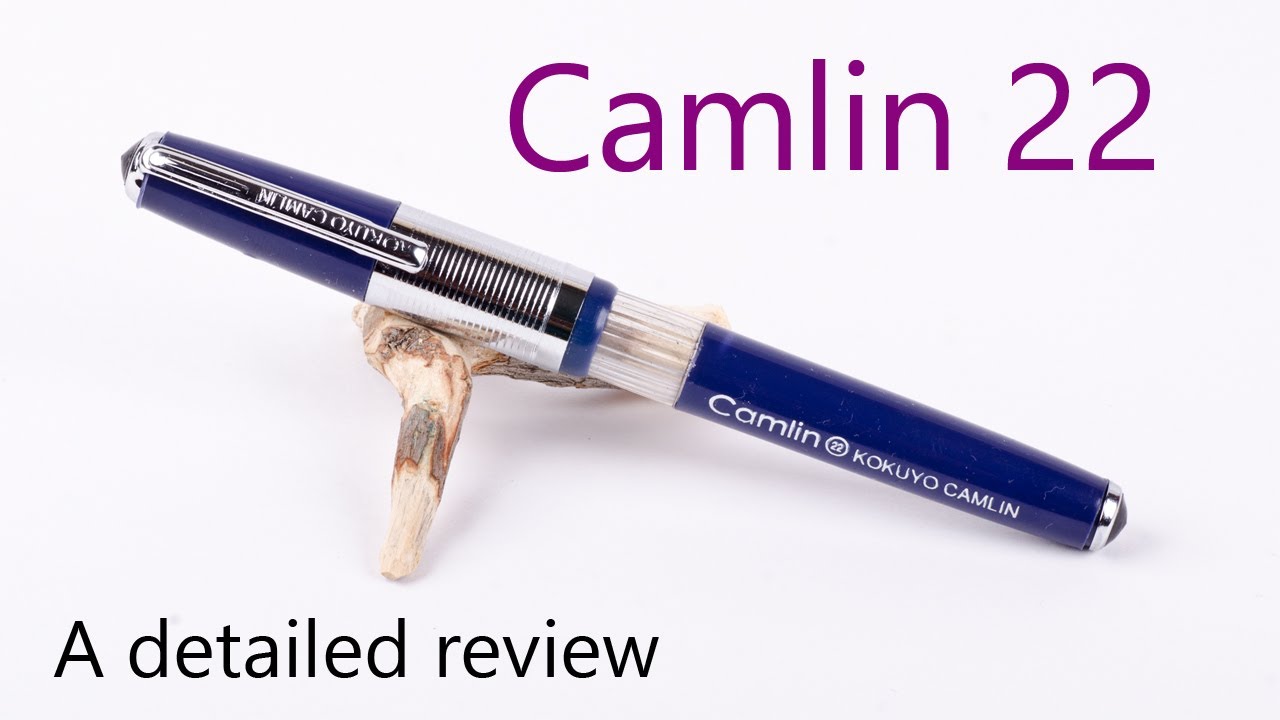 Camlin 22 Fountain pen detailed review YouTube
