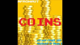 Afronaut | 2014 Hip Hop Cypher (Prod. by Drama B)