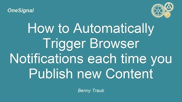 How to Automatically send OneSignal Push Notification Messages from your Wordpress blog