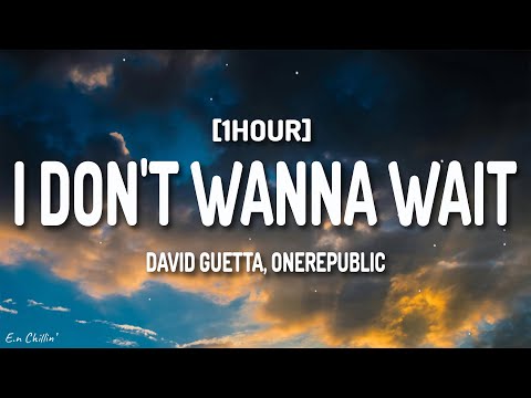 David Guetta, Onerepublic - I Don't Wanna Wait