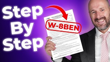 How To Fill Out Form W-8BEN Correctly (Updated 2025)