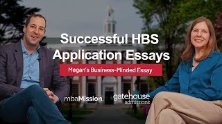 Successful HBS Application Essays | Megan's Business-Minded Essay