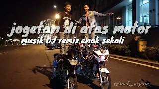 Download lagu Goyangan DJ hot viral diatas montor ninja R status wa kekinian IG keren Goyangan DJ hot viral diatas montor ninja R status wa kekinian IG keren