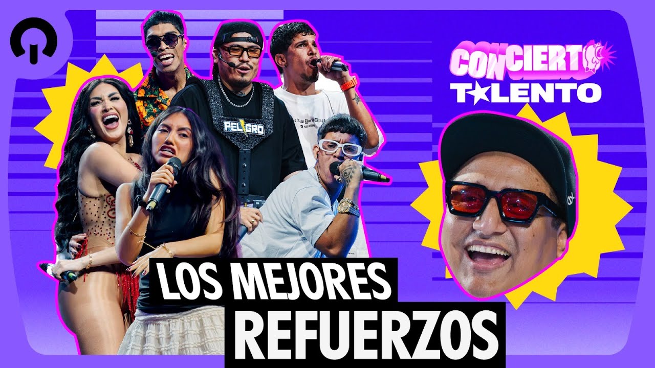LOS MEJORES REFUERZOS | CONCIERTO TALENTO