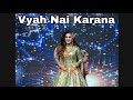 Vyah nai karanabride solo emotional dancerashmeet kaurnikhil malhotrawedding dancebolly garage
