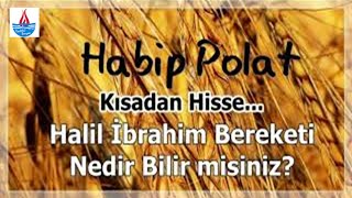 Hali̇l İbrahi̇m Bereketi̇ Di̇nledi̇ni̇zmi̇ Müthi̇ş İbretli̇k Hi̇kaye