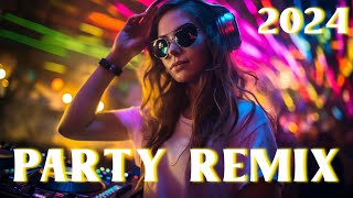 EDM Club Festival Music 2024 🔥 Dua Lipa, Alan Walker,Alok 🔥Best Remixes and Mashups Of Popular Songs