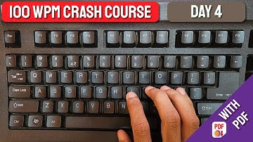 100 WPM Crash Course - DAY 4 | Free Typing Lessons | Tech Avi
