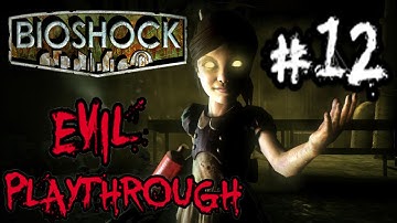 Bioshock 1: Evil - Part 12: The Lazarus Vector