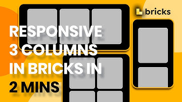Responsive 3 columns layout in Bricks Builder in less than 2 minutes!