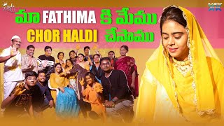 మా FATHIMA కి  CHOR HALDI చేసాము  | Zubeda Ali