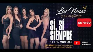 Video thumbnail of "LAS NENAS Y SU ORQUESTA - Mix Bailable (EN VIVO)"