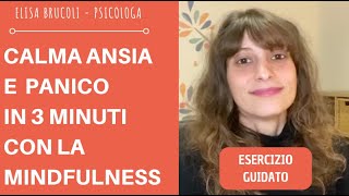 MINDFULNESS ANSIA: meditazione per ansia e attacchi di panico come calmare l'ansia in pochi minuti