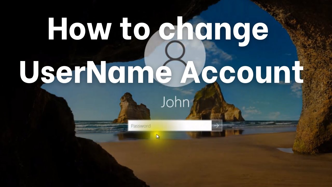 How to Change User Name of Account in Windows 10 | How to Change Your  Account Name - Updates - YouTube