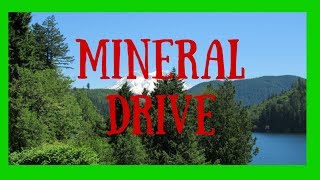 Drive to Mineral, WA
