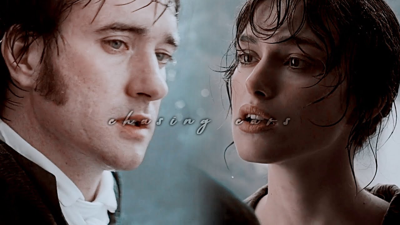 elizabeth and mr darcy / chasing cars