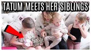 TATUM MEETS HER SIBLINGS FOR THE FIRST TIME | BRINGING NEW BABY HOME | Tara Henderson