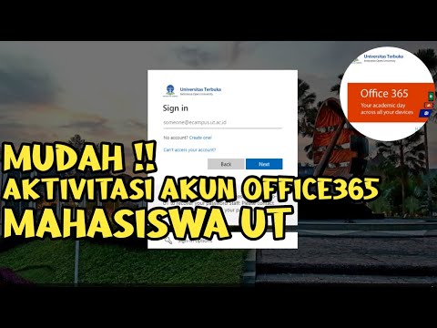 CARA AKTIFKAN AKUN OFFICE365 MAHASISWA UT