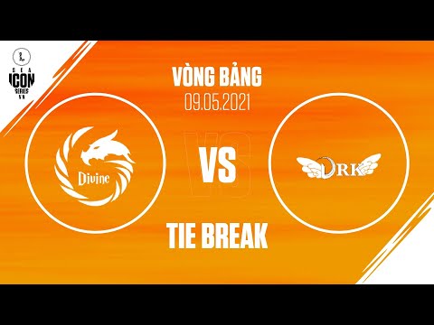 DV VS DRK - TIE BREAK | VÒNG BẢNG ICON SERIES SEA MÙA HÈ 2021 (09.05.2021)