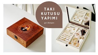 Eski Çikolata Kutusundan Takı Kutusu Yaptım