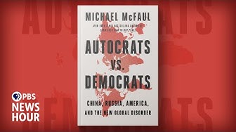 Thumbnail for In new book, Michael McFaul explores the global fight between autocracy and democracy