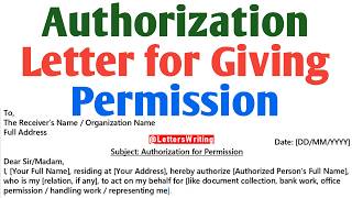 Authorization Letter for Giving Permission Sample | How to Write Authorization Letter Writing
