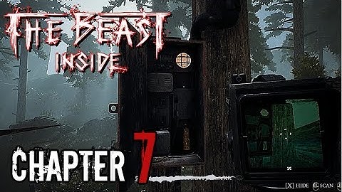 The Beast Inside Walkthrough - Chapter 7 HIDEOUTS (Gameplay)