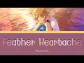 【Thaisub】Feather Heartache - Hakaze Kaoru 「ES!」