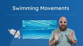 Swimming Movements - Swim Like an Olympian
