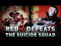 Red X Defeats The Suicide Squad