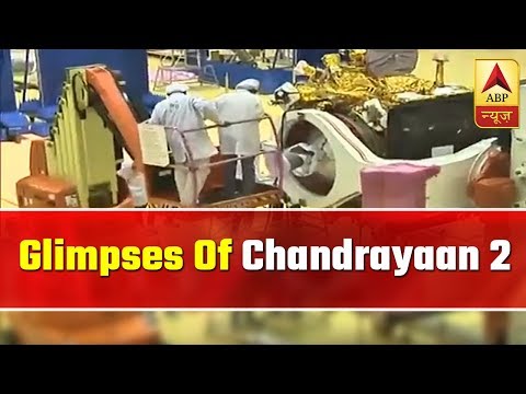 Here Are Glimpses Of 'Chandrayaan-2' Lander, Orbiter | ABP News