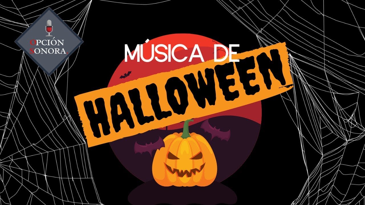 Música de Halloween YouTube Música de Halloween YouTube