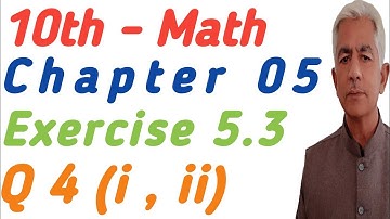 math 10 chapter 5 | exercise 5.3 q.4  @KhalidMehmood-sp2ql